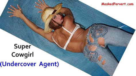 masked pervert super cowgirl undercover part 1