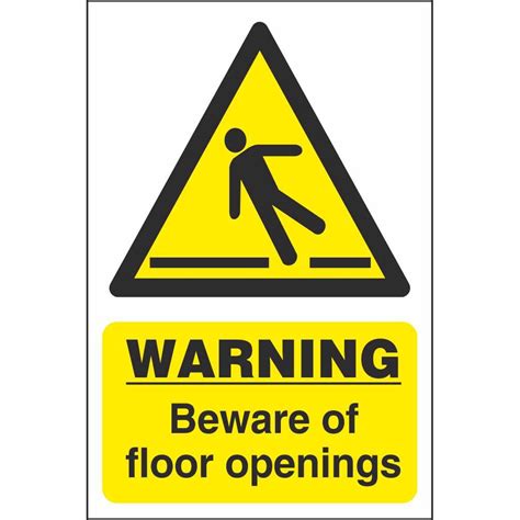 warning beware  floor openings hazard construction safety signs