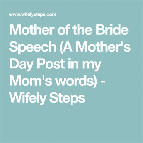 mother of the bride speech a mother s day post in my mom