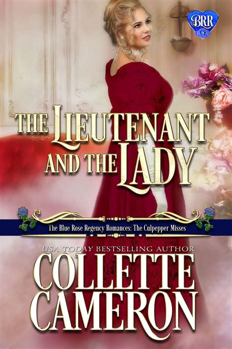 The Lieutenant And The Lady By Collette Cameron Usa Today Bestseller