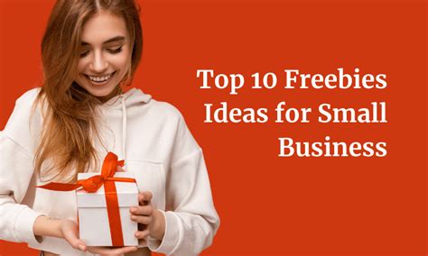 top  freebies ideas  small business