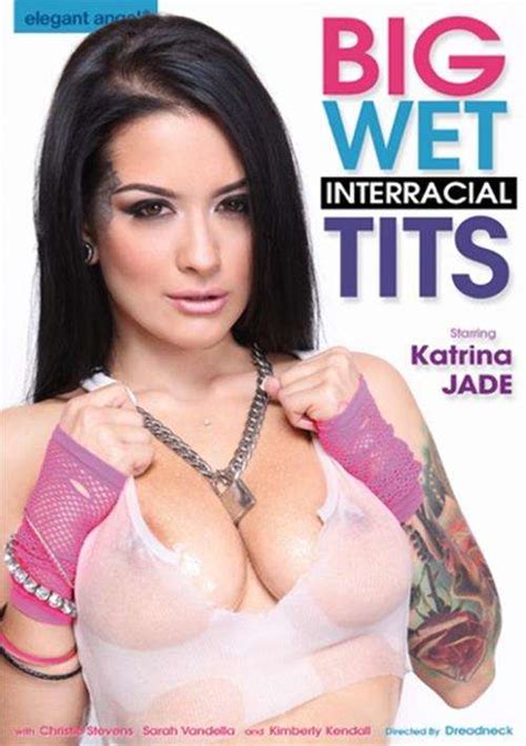 Big Wet Interracial Tits 2015 Adult Dvd Empire