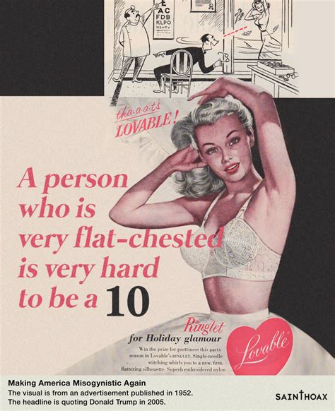 this artist has put donald trump quotes on vintage sexist magazine ads sick chirpse