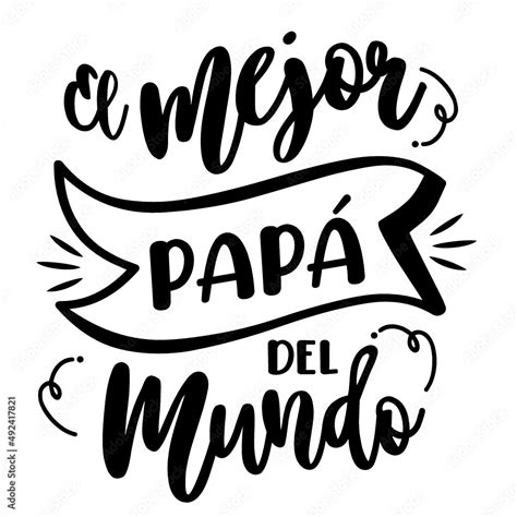 mejor papa del mundo lettering castellano caligrafia feliz  del