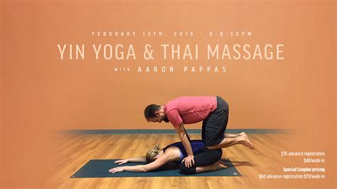 Yin Yoga And Thai Massage 2016 Leap Yoga