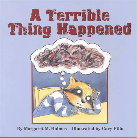 buy a terrible thing happened by margaret m holmes with free delivery