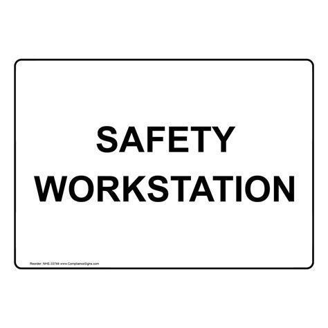 safety workstation sign nhe