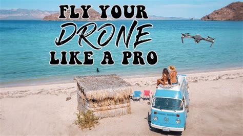 fly  drone   pro beginners tutorial youtube