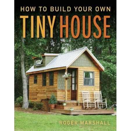 build   tiny house walmartcom