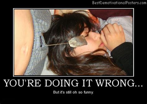 It S Wrong But Still Funny Demotivational Poster