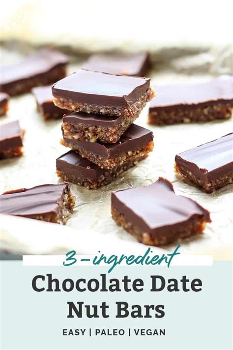3 Ingredient Chocolate Date Nut Bars Post Pin • Fit Mitten
