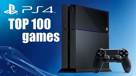 Top 100 Games For Ps4 Youtube