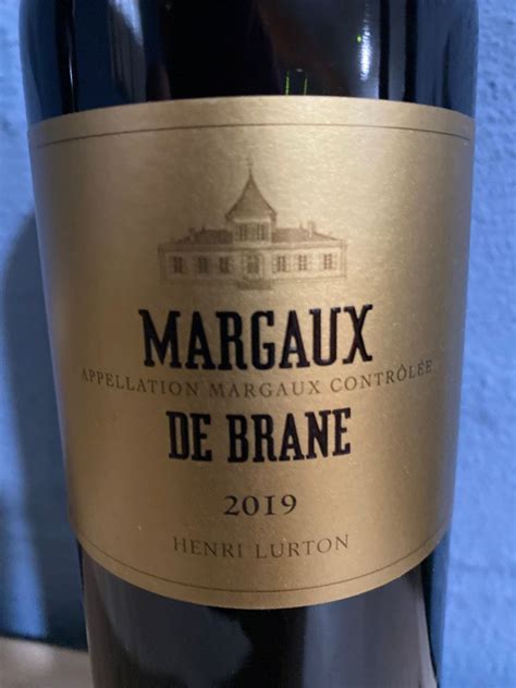 2019 Margaux De Brane France Bordeaux Médoc Margaux Cellartracker