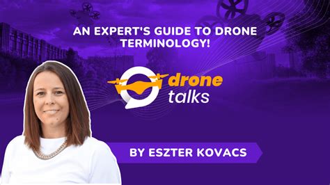 experts guide  drone terminology