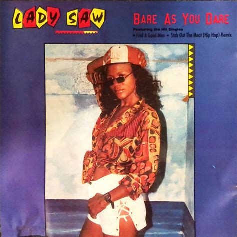 Lady Saw Bare As You Dare Releases Discogs