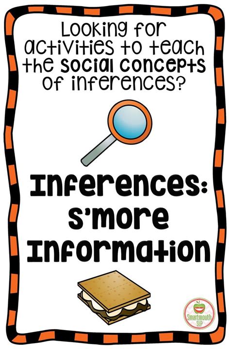 Teach The Social Concepts Of Inferences With This Fun S More Themed