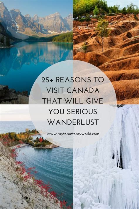 reasons  visit canada   give   wanderlust