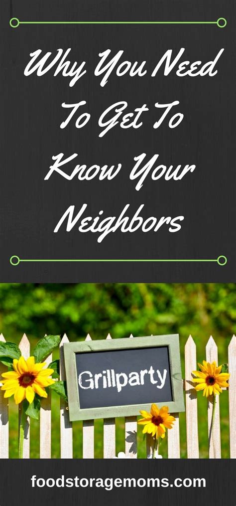 why you need to get to know your neighbors getting to know you