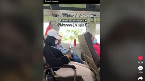 Viral Cowok Kegirangan Ketemu Siskaeee Di Kereta Publik Nggak Kena