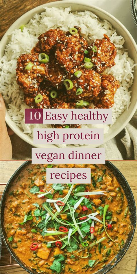 easy healthy high protein vegan dinner recipes vegan dinner