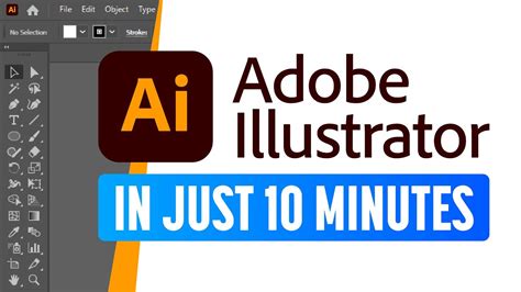 adobe illustrator  beginners  started   minutes youtube