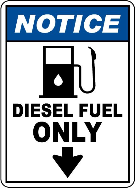 notice diesel fuel  sign claim   discount