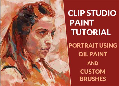 clip studio paint tutorial   paint  portrait  oil paint