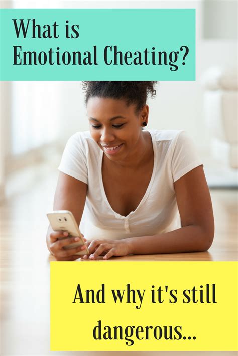 what is emotional cheating and why is it dangerous emotional