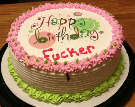 Happy Birthday Fucker