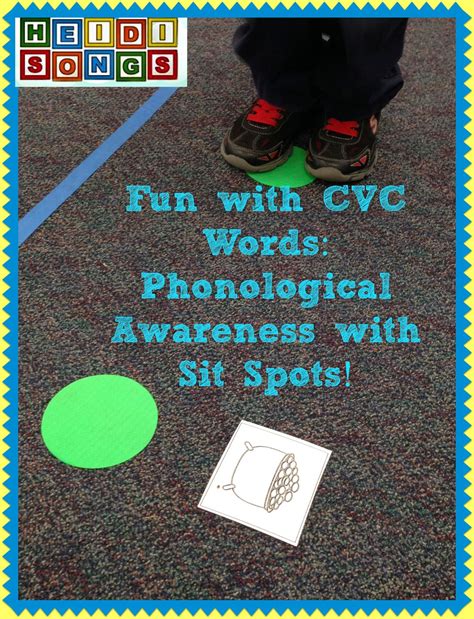 Fun With Cvc Words Phonological Awareness With Sit Spots