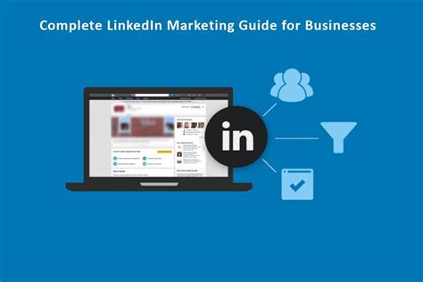 complete linkedin marketing guide  businesses sendian creations