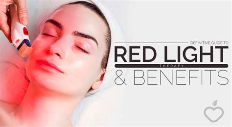 definitive guide  red light therapy  benefits