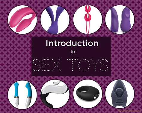 Introduction To Sex Toys A Sex Educators Guide To All