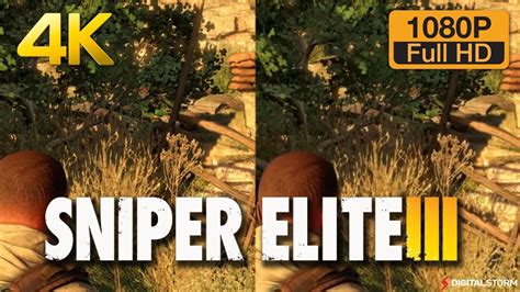 4k Vs 1080p Graphics Comparison Sniper Elite 3 Youtube
