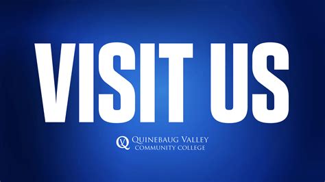 visit  virtually   campus ct state quinebaug valley