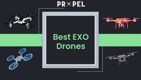 top   exo drones  buy   budget friendly drones
