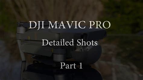 dji mavic quick overview detailed shots  specs youtube