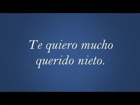mi querido nieto feliz cumpleanos youtube