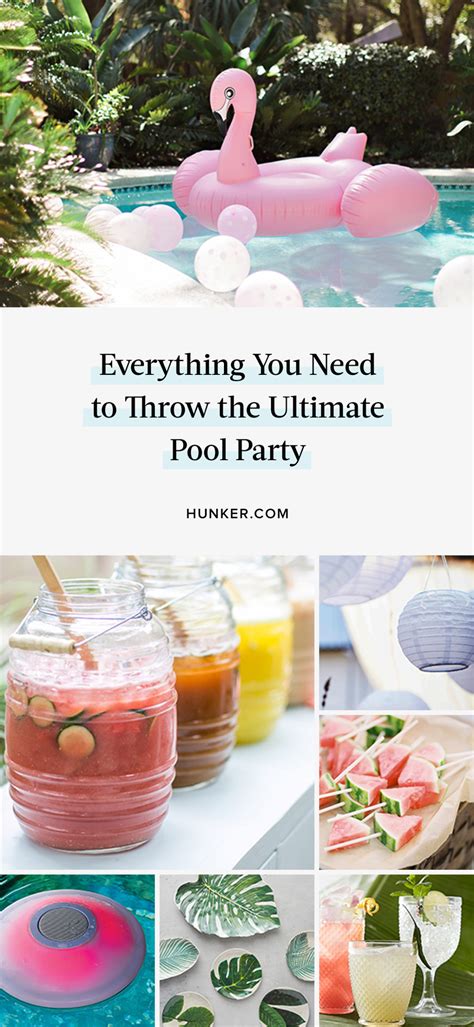 17 things you need to throw the ultimate pool party hunker pool