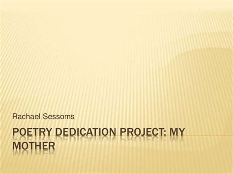 project dedication sample poetry dedication project complete