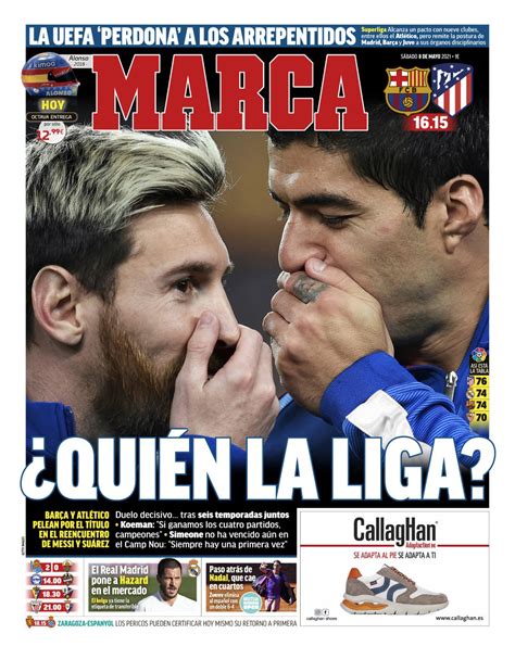 todays spanish papers key weekend  la liga action  title rivals barcelona  atletico