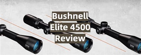 bushnell elite  scope review   huntingprofy