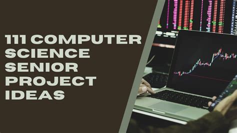 outstanding computer science senior project ideas