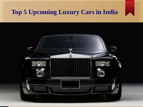 upcoming luxury cars  india
