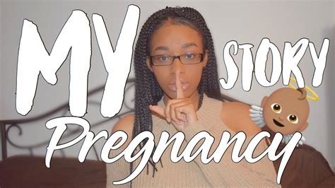 Young And Pregnant My Pregnancy Story Youtube