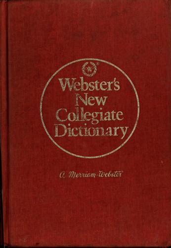 websters  collegiate dictionary open library