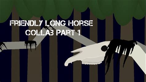 friendly long horse collab part  youtube