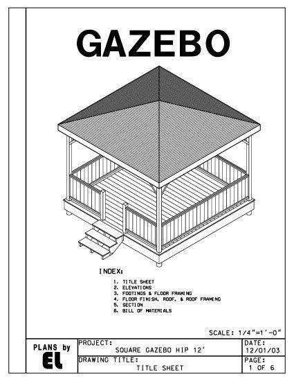 working set  drawings  build   sided hip roof gazebo    square floor