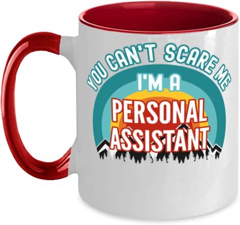 funny personal assistant you can t scare me i m a