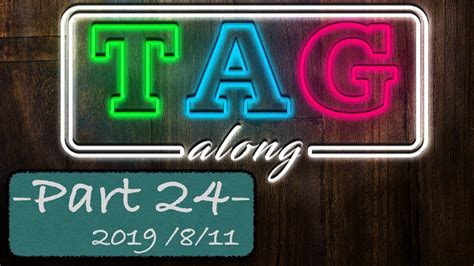 tag alongtagtag  part  youtube